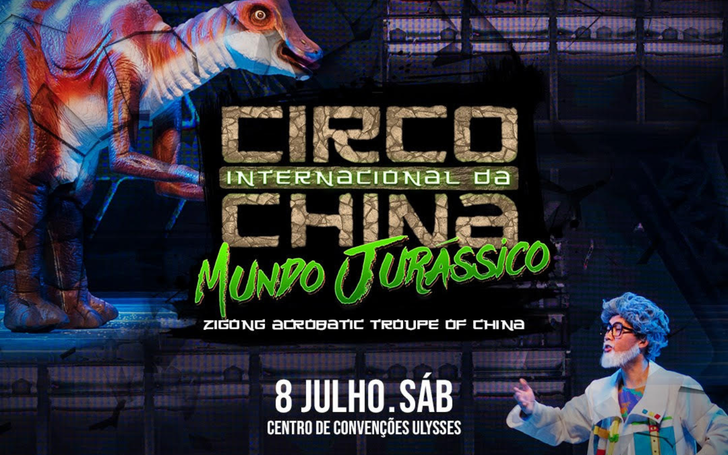 Circo Internacional da China Mundo Jurássico Oh Artes